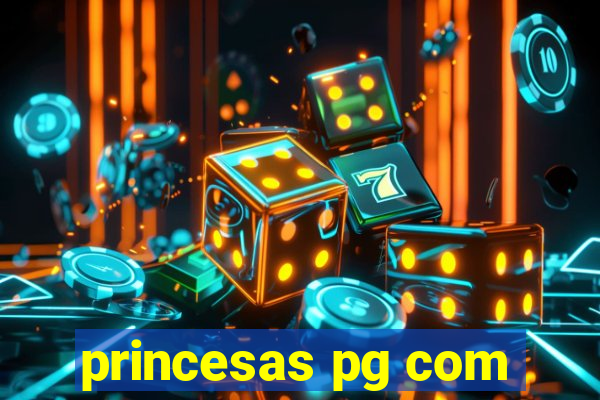 princesas pg com